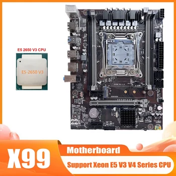 X99 Plokštė LGA2011-3 Kompiuterio Plokštę Remti Dual Channel DDR4 ECC RAM Atmintis Su Xeon E5-2650 V3 CPU Kit
